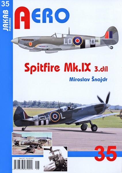  Aero 35 - Spitfire Mk.IX (3. díl)