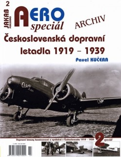 AERO speciál č.2: Československá dopravní letadla 1919-1939