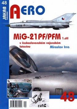 Aero 48 - Mig-21 PF/PFM (1. díl)
