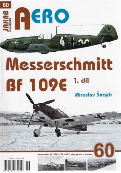 AERO 60: Messerschmitt Bf109E 1.díl