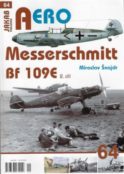 AERO 64: Messerschmitt Bf109E 2.díl