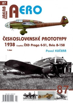 AERO č.87. Československé prototypy 1938 Praga E-51, Avia B-158 1.část