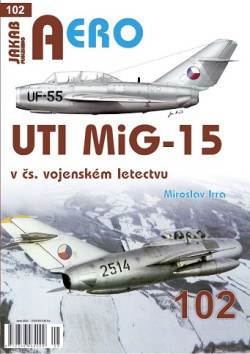 AERO č.102: UTI MiG-15 v čs.vojenském letectvu