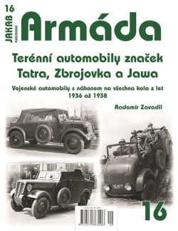 ARMÁDA č.16 Terénní automobily značek Tatra, Zbrojovka a Jawa