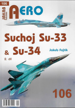 Suchoj Su-33 & Su-34 2. díl