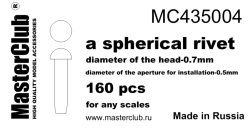 A spherical rivet, diameter of the head-0.7mm; diameter of the aperture for installation-0.5mm; 160 