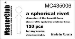 A spherical rivet, diameter of the head-0.9mm; diameter of the aperture for installation-0.6mm; 120 