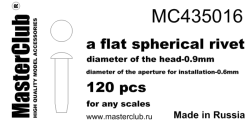 A flat spherical rivet, diameter of the head-0.9mm; diameter of the aperture for installation-0.6mm;
