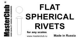 A flat spherical rivet, diameter of the head-1.2mm; diameter of the aperture for installation-0.8mm;