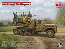 Achtung! Sie fliegen! (Sd.Kfz.3b with 2 cm Flak 38 and crew)