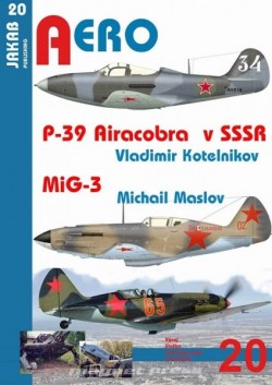 Aero 20 - P-39 Airacobra v SSSR , MiG-3